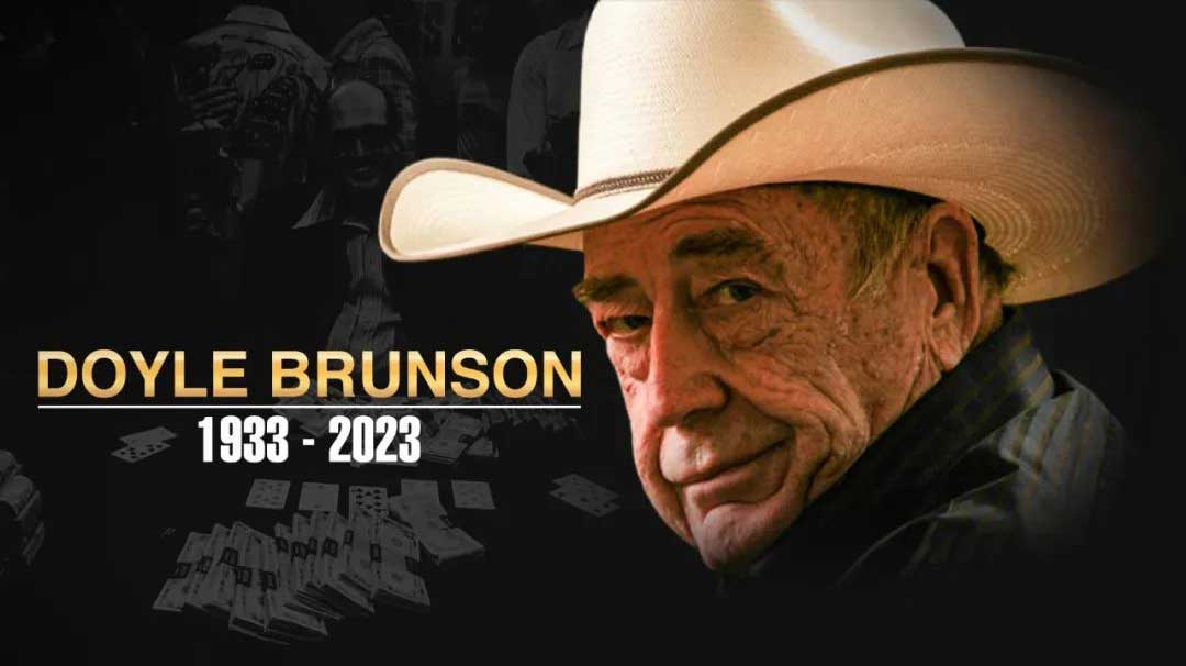 撲克傳奇教父Doyle Brunson 離開人世,享年89歲